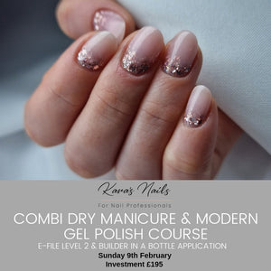 Combi Dry Manicure & Modern Gel Polish Course (E-File Level 2) Booking Fee 9th February